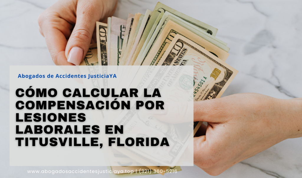 cómo calcular compensación por lesiones Titusville